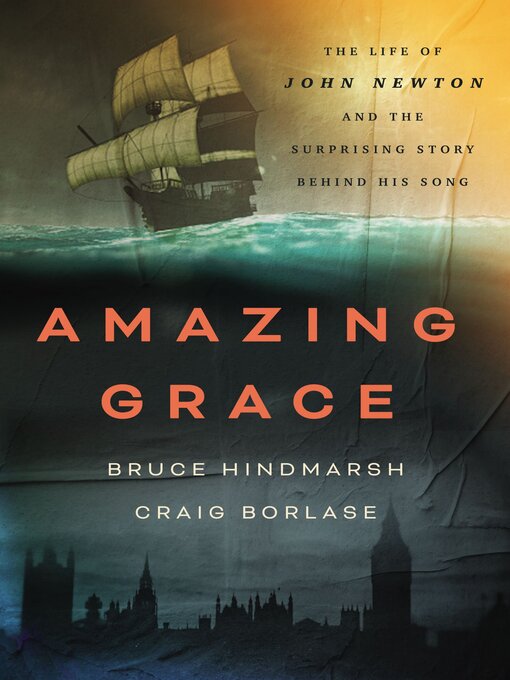 Title details for Amazing Grace by Bruce Hindmarsh - Available